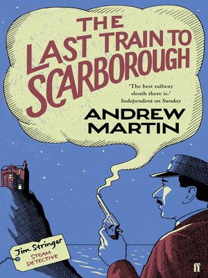The Last Train to Scarborough - ebook